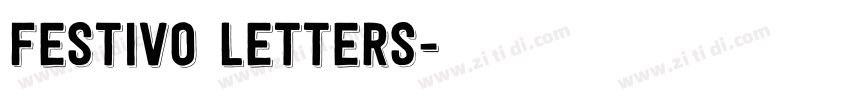 Festivo Letters字体转换 Festivo Letters字体转换